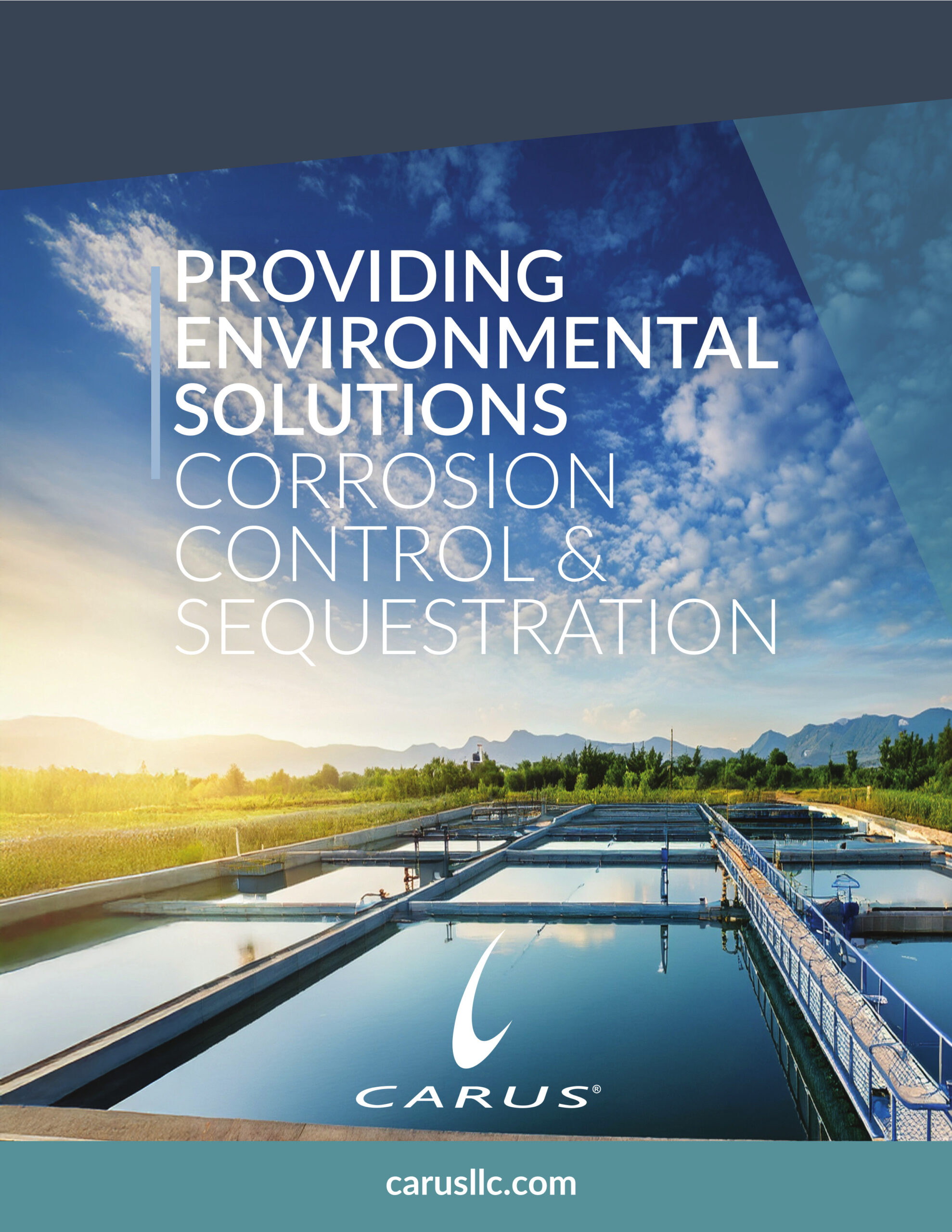 A water treatment facility with large settling ponds under a blue sky. Text reads: "Providing Environmental Solutions: Corrosion Control & Sequestration." The Carus logo and carusllc.com appear at the bottom.