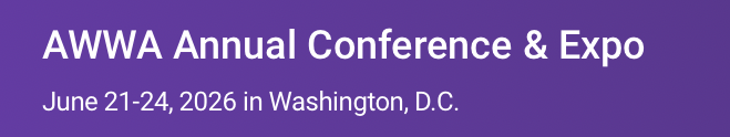 Purple banner with white text reading: "AWWA Annual Conference & Expo. June 21-24, 2026 in Washington, D.C.